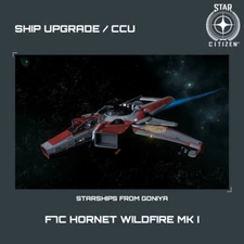 STAR CITIZEN - ANVIL F7C HORNET WILDFIRE MK I UPGRADE - (CCU)
