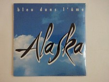 ALASKA : BLEU DANS L'ÂME / LES LIGNES DE TA MAIN ♦ CD Single NEUF / NEW ♦