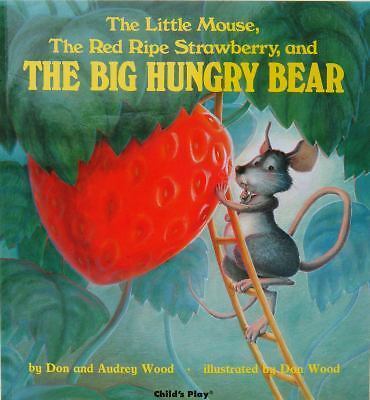The Little Mouse, the Red Ripe Strawberry, a- 9780859530125, Don Wood, paperback