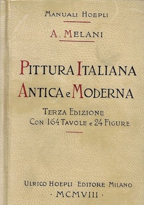 Melani, Alfredo..ALTE UND MODERNE ITALIENISCHE MALEREI