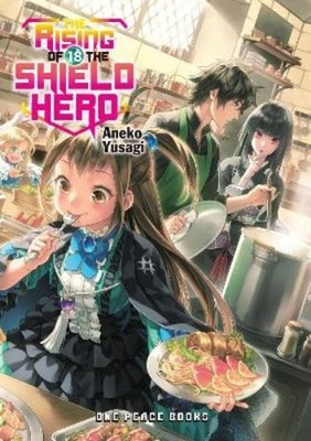 Aneko Yusagi The Rising of the Shield Hero Volume 18: Light Novel (Paperback)