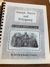 Jerald Tanner - Joseph Smith & Polygamy - 1969 LDS History Anti-Cult Evangelical