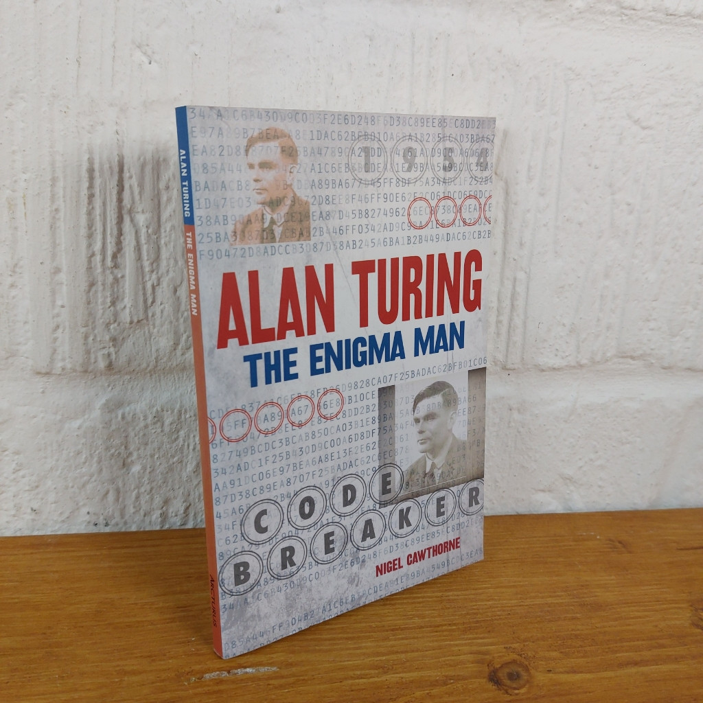 Alan Turing: The Enigma Man — Nigel Cawthorne