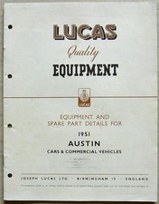 LUCAS AUSTIN CARS & COMMERCIAL VEHICLES 1951 Car Equipment Spares List #CCE 903