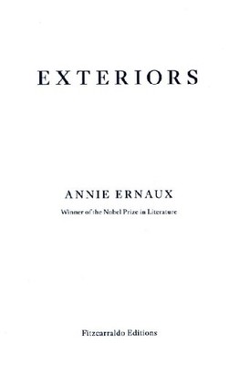 Exteriors | Annie Ernaux | englisch | La Vie Extérieure