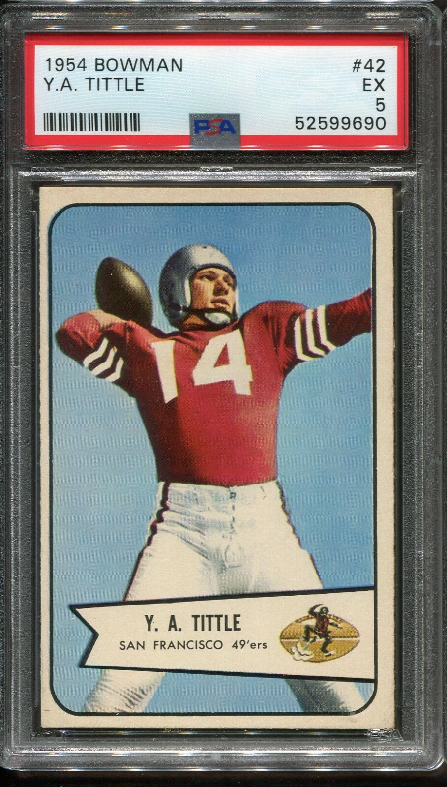 1954 Bowman #42 Y.A Tittle PSA 5 ++ Sharp HOF San Francisco 49'ers
