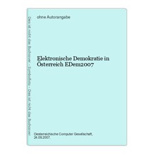 Elektronische Demokratie in Österreich EDem2007 277227