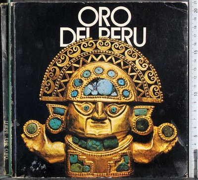 GOLD VON PERU. AA.VV. ALVARO ROCA.