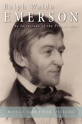 Ralph Waldo Emerson: The Infinitude o..., York, Maurice
