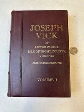 Joseph Vick Isle of Wight VA Descendants Vol I Genealogy Beatty 2004