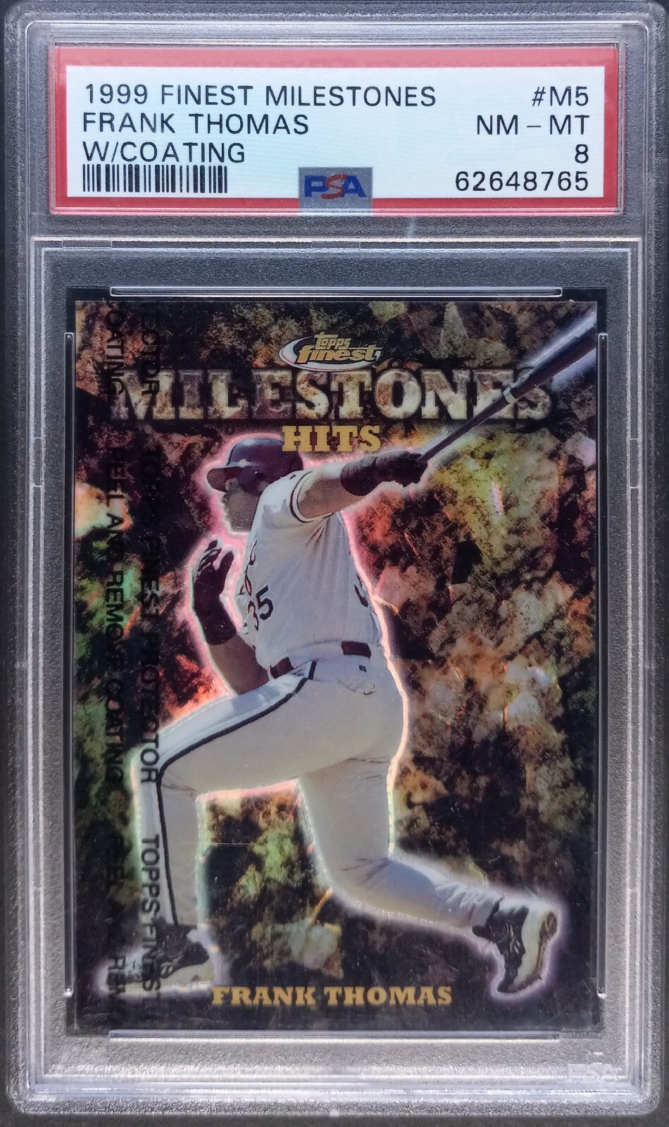 1999 Topps Finest Milestones #M5 Frank Thomas HOF /3000 PSA 8 NM-MT Graded view 1