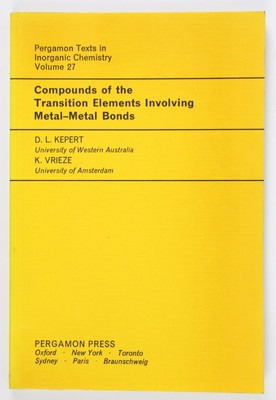 Compounds of the Transition Elements Involving Metal-Metal Bonds (= Pergamon Tex