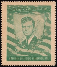 Vintage US Poster Stamp Captain Colin P. Kelly, Jr. It Is Sweet And Fitting To