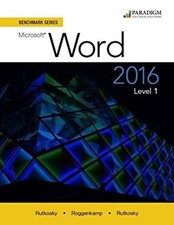 Benchmark Series: Microsoft  Word 2016 Level 1 : Text Paperback