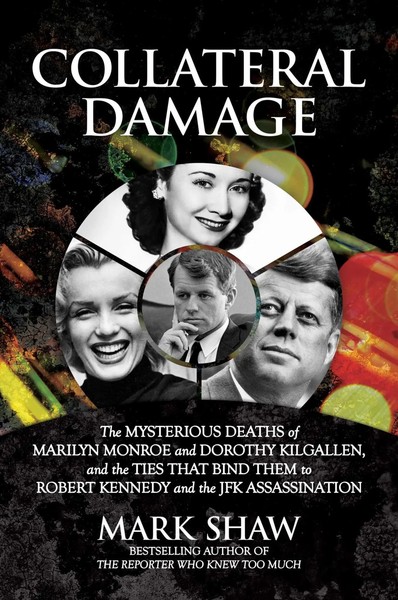 Collateral Damage | Mark Shaw | Englisch | Buch | Gebunden | 2021-image