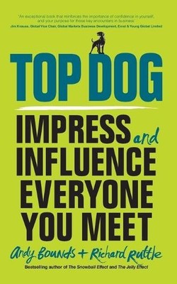 Andy Bounds Richard Ruttle Top Dog (Taschenbuch)