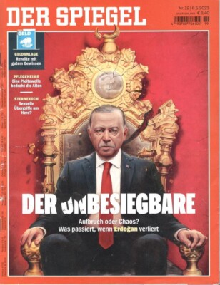 SPIEGEL 19/2023 Der türkische Präsident Erdogan
