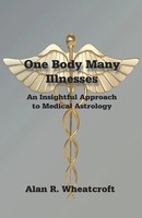 One Body Many Illnesses Alan Wheatcroft Taschenbuch Kartoniert / Broschiert 2015