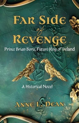 Far Side of Revenge: Prince Brian Boru, Future King of Ireland