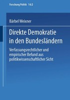 Direkte Demokratie In Den BundesläNdern BäRbel Weixner Taschenbuch 308 S. 2002