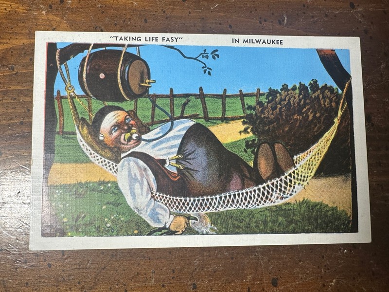 Beer-Drinking Man in Hammock "Taking Life Easy in Milwaukee" 5725-W98 1940's 
