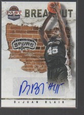 DeJUAN BLAIR 2011-12 PANINI PAST AND PRESENT BREAKOUT AUTO CARD #15