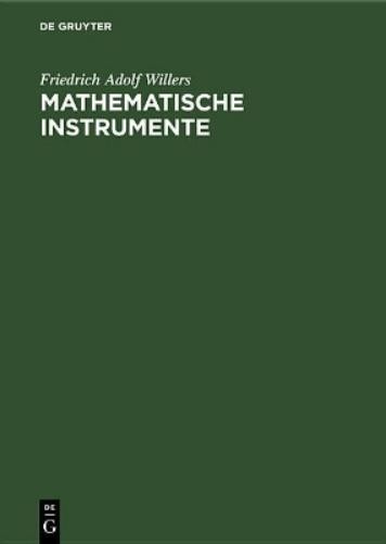 Friedrich Adolf Willers Mathematische Instrumente (Hardback)