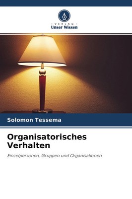 Solomon Tessema | Organisatorisches Verhalten | Taschenbuch | Deutsch (2022)