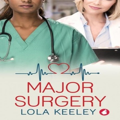 Major Surgery Lola Keeley Paperback Ylva Verlag . Media > Books >