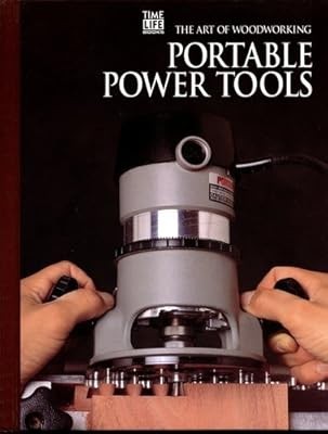 Portable Power Tools (Art of Woodworking S.), , Used; Very Good Book
