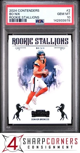 2024 PANINI CONTENDERS ROOKIE STALLIONS #2 BO NIX RC PSA 10