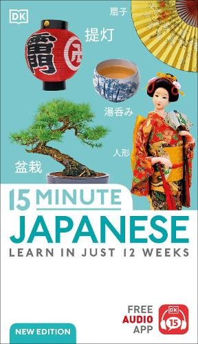 15 Minute Japanese (Tascabile) DK 15-Minute Language Learning