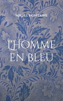 Michel Fontaine | L'homme En Bleu | Taschenbuch | FranzöSisch (2024)