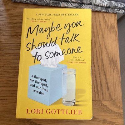Maybe You Should Talk to Someone Family Marriage by Lori Gottlieb PB