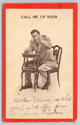 1912 ''CALL ME UP SOON'' Man on Phone Postcard - Reading PA Postmark