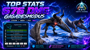 ⚡ARK Survival Ascended PvE PC/XBOX/PS5 Gigadesmodus Top Stats 676 Melee