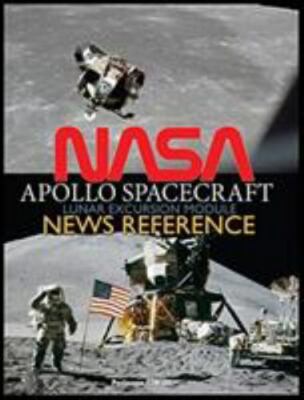 NASA Apollo Spacecraft Lunar Excursion Module News Reference by Nasa, Nasa, B...