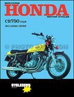 Honda CB750 CB750F Shop Manual 1970 1971 1972 1973 1974 1975 Motorcycle Service