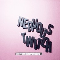 Nervous Twitch - Day Job Gets In The Way The - Cd - G4Z