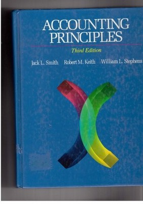 ACCOUNTING PRINCIPLES By Jack L. Smith & Etc. - Hardcover