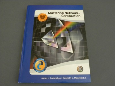 Mastering Network+ Certification, Hardcover by James Antonakos & Ken Mansfield