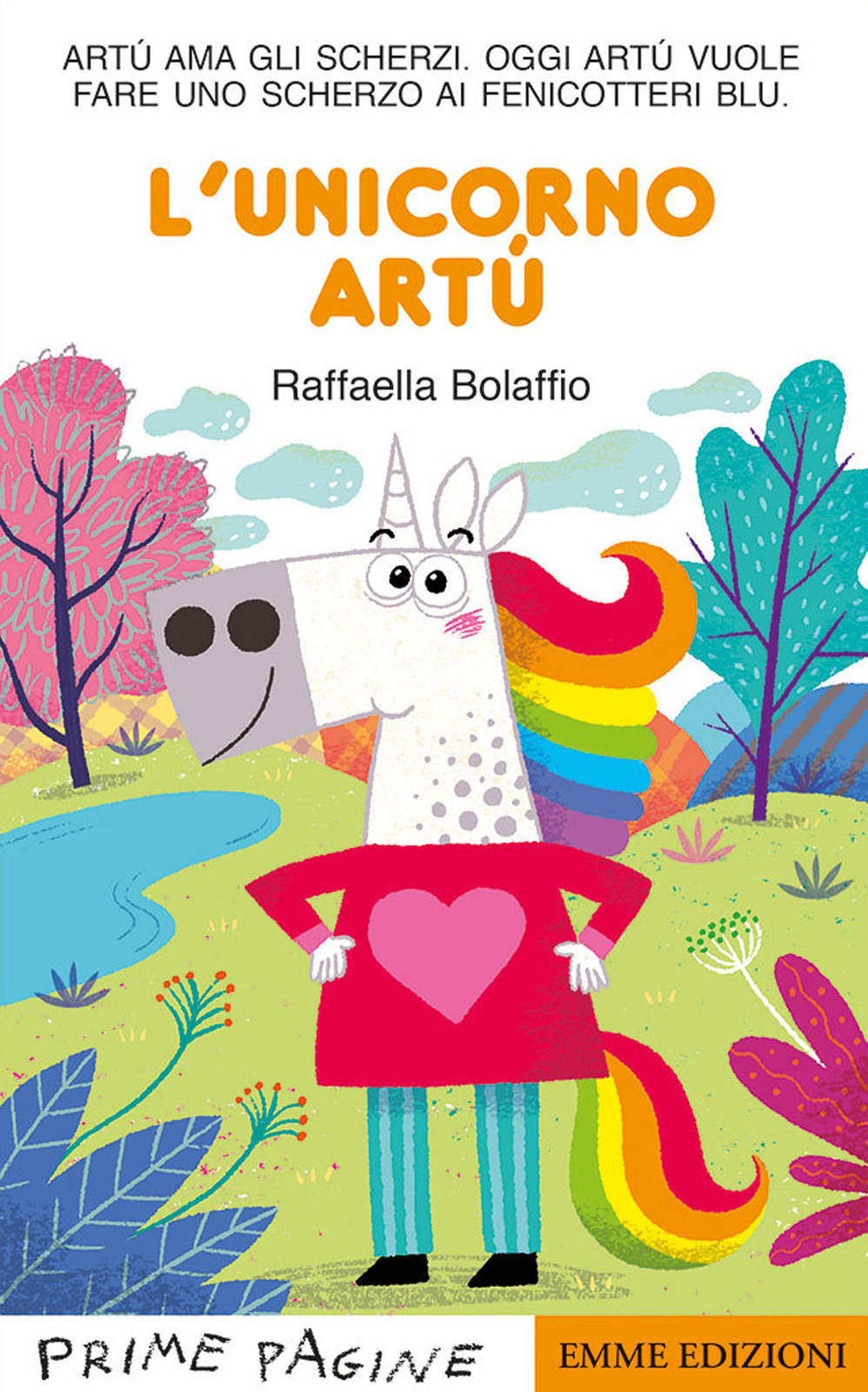 Libri Raffaella Bolaffio - L' Unicorno Artu. Stampatello Maiuscolo. Ediz. Illust