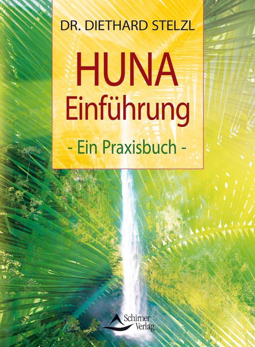 Thumbnail - Huna-einführung, Diethard Stelzl