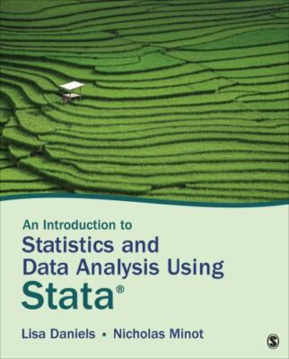 An Introduction to Statistics and Data Analysis Using Stata(r): From Research...