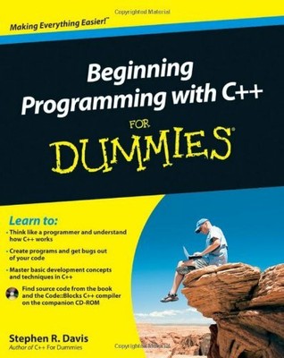 Beginning Programming with C++ For Dummies (For  by Davis, Stephen R. 0470617977