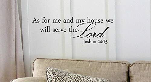As for Me and My House Joshua 24:15 Vinyl Wall Art Quote decal Bible Verse - Picture 2 of 15