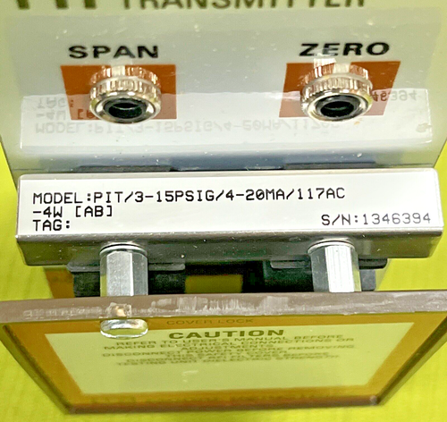 Moore Industries Pressure/Current Transmitter, Model PIT/3-15PSIG/4-20MA/117AC - Picture 7 of 7