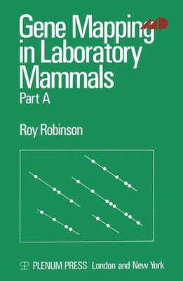 Gene Mapping in Laboratory Mammals | Roy. Robinson | englisch