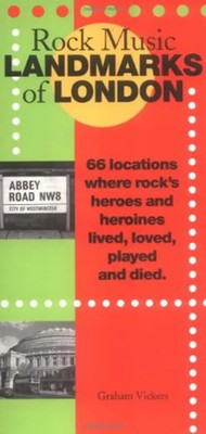 Rock Music Landmarks of London