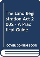 The Land Registration Act 2002 - A Practi... by Clarke, Ian Paperback / softback